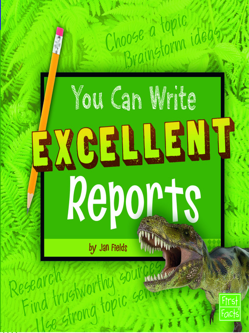 Title details for You Can Write Excellent Reports by Jan Fields - Available